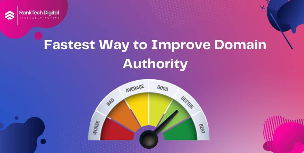 fastest way to improve domain authority