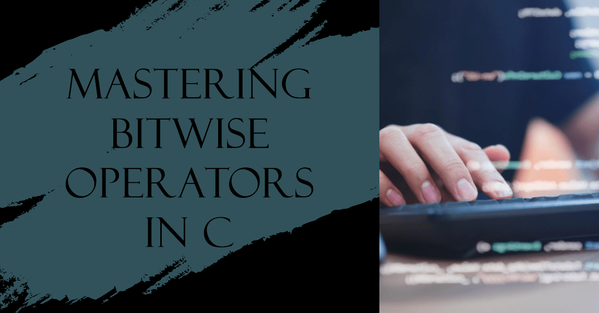 bitwise operators in C