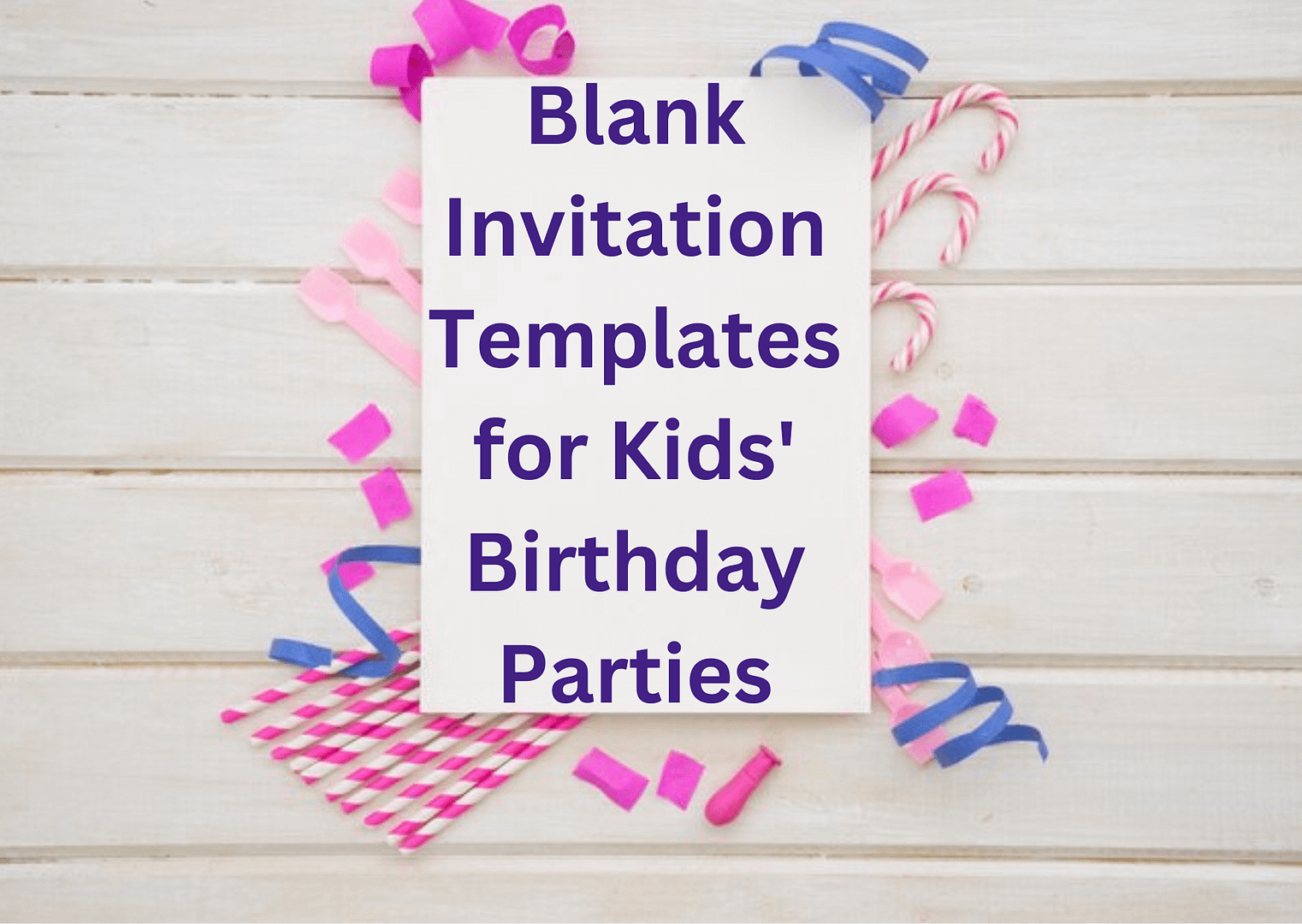 blank invitation for birthday parties